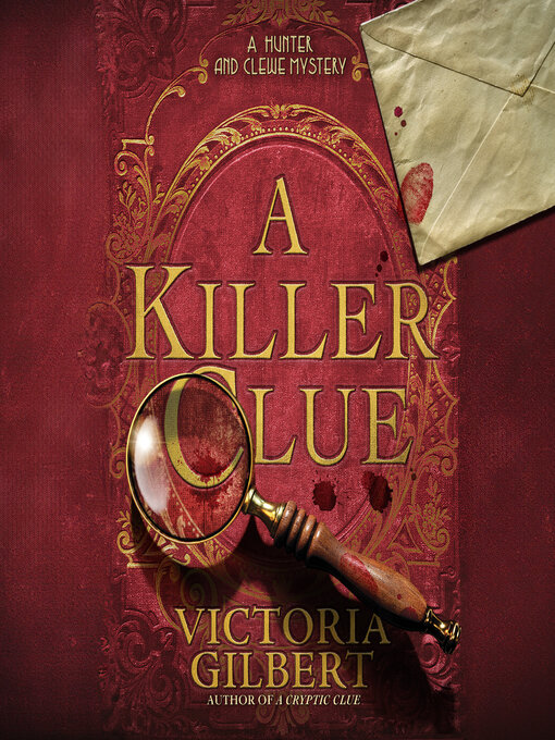 Title details for A Killer Clue by Victoria Gilbert - Wait list